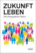 Zukunft – Leben!