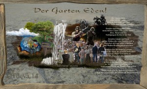 Der Garten Eden!