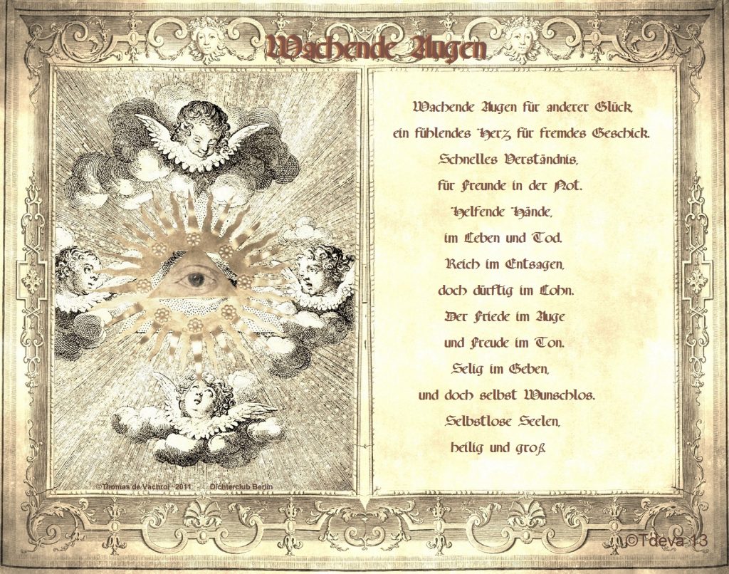 Wachende Augen