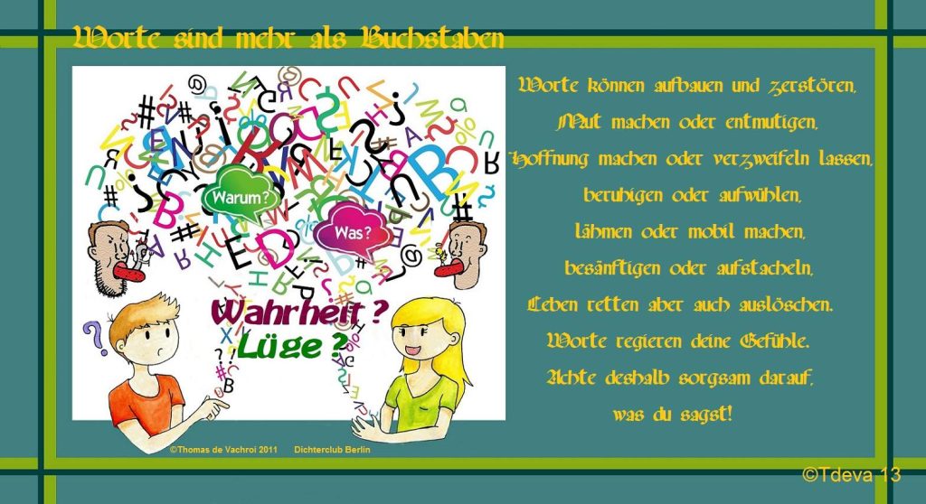 Worte sind mehr als Buchstaben!