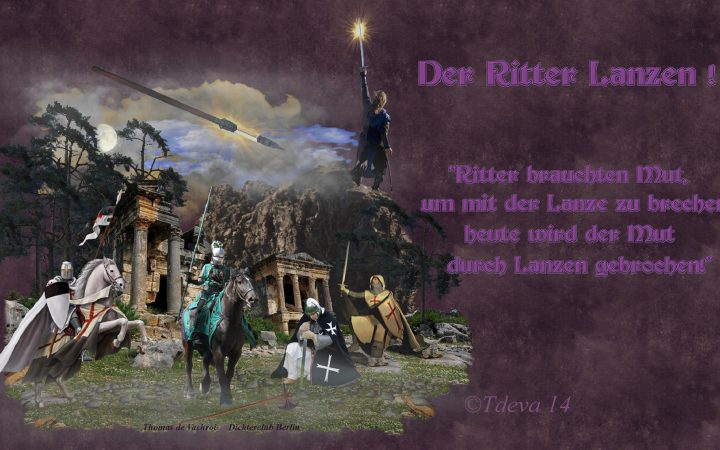 Der Ritter Lanzen