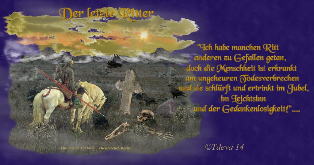 Der letzte Ritter!