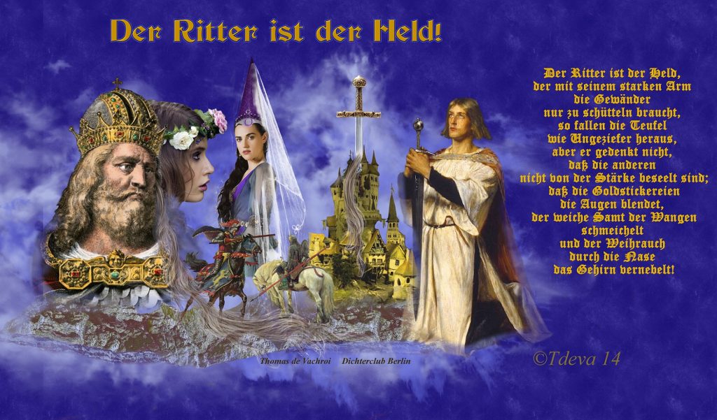 Der Ritter ist der Held