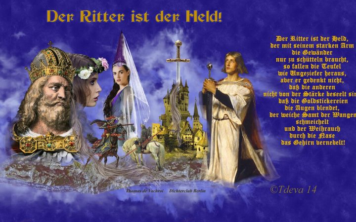Der Ritter ist der Held