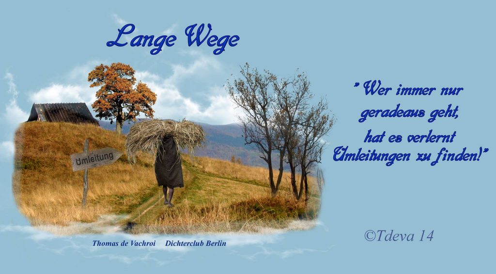 Lange Wege