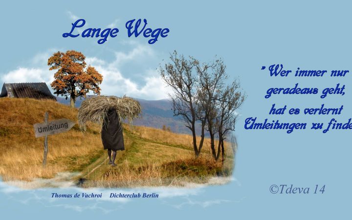 Lange Wege