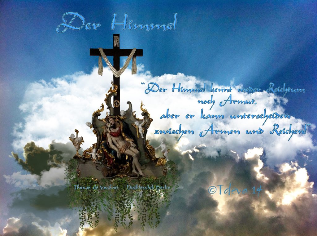 Der Himmel!