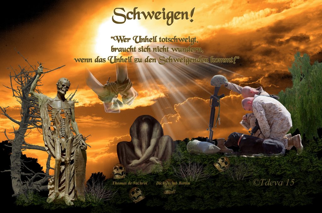 Schweigen!