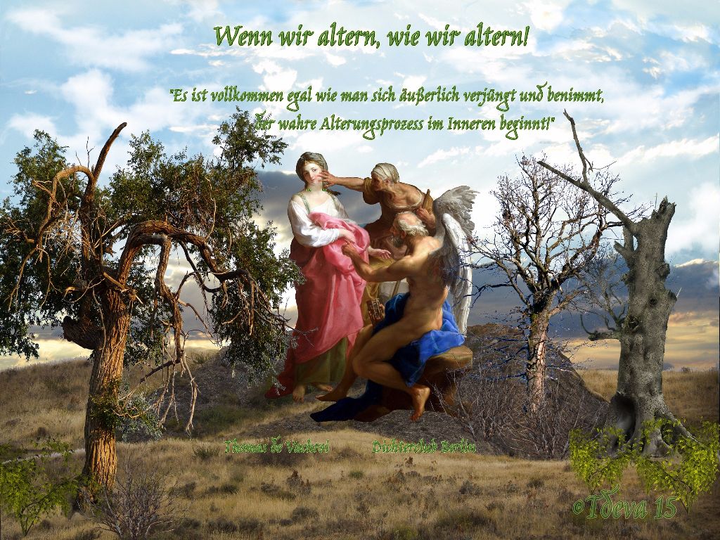 Wenn wir altern, wie wir altern!
