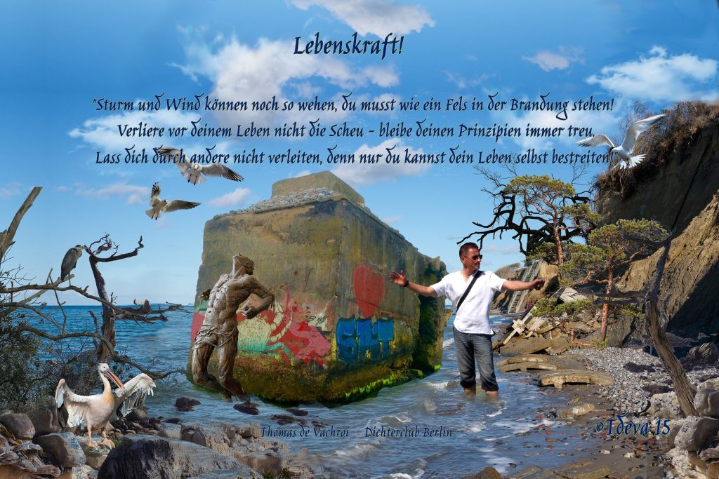 Lebenskraft!