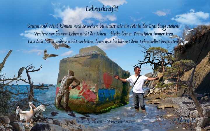Lebenskraft!