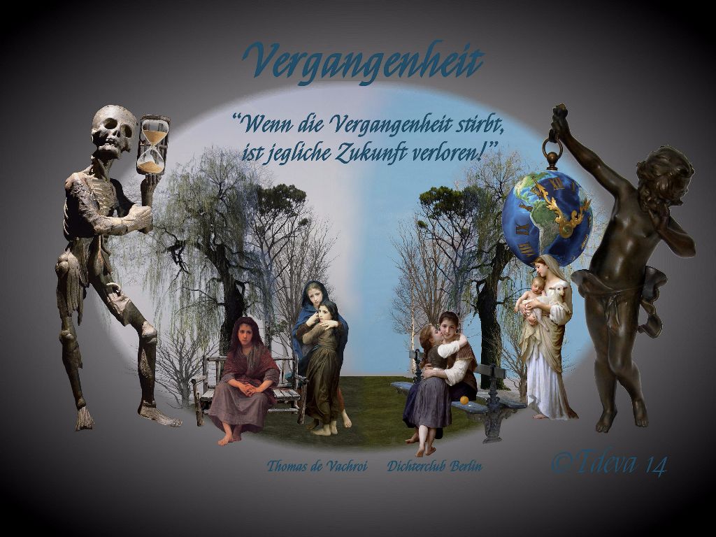 Vergangenheit!