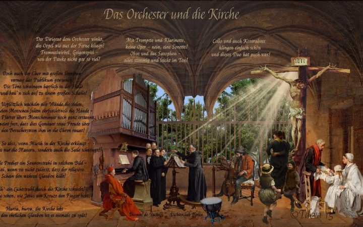 Das Orchester und die Kirche!
