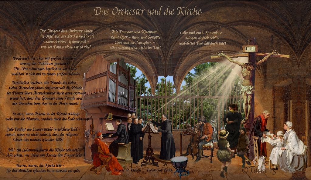 Das Orchester und die Kirche!