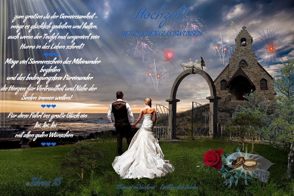 Hochzeit machen das ist wunderbar……….