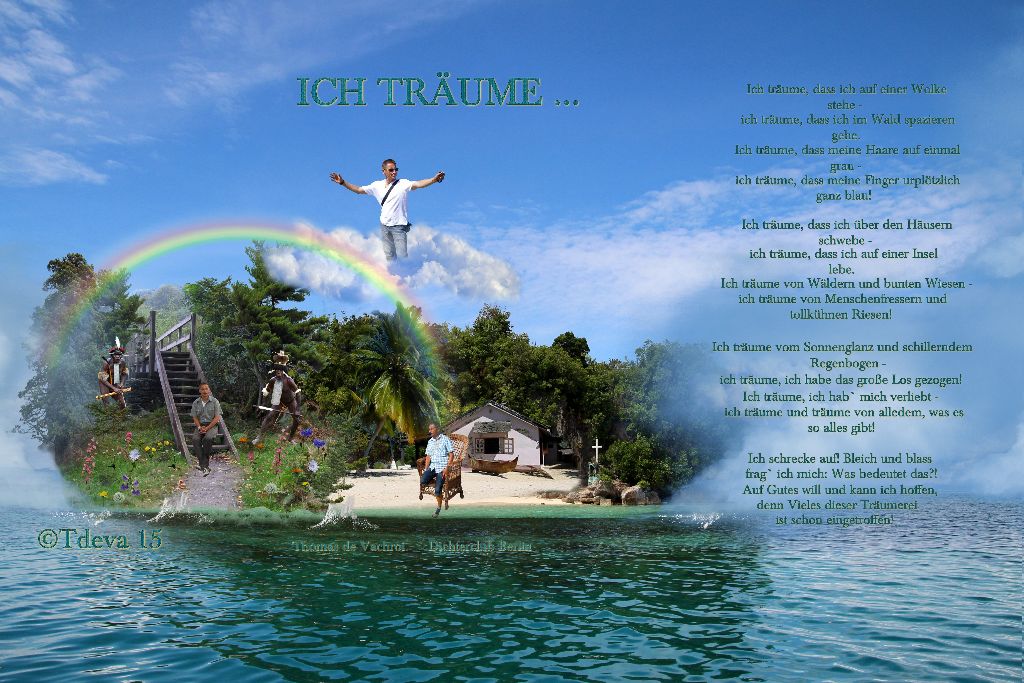 Ich träume…………..