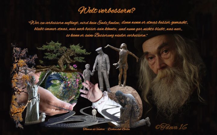 Die Welt verbessern!