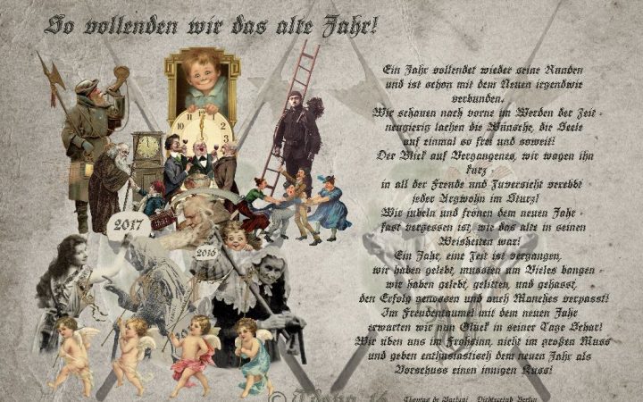 So vollenden wir das alte Jahr!
