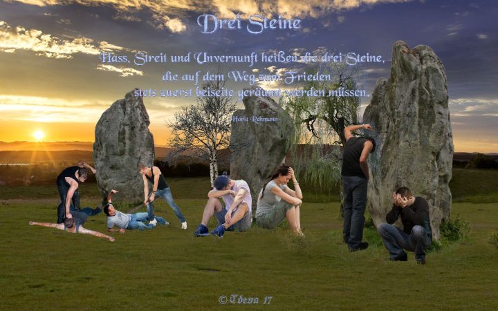 Die drei Steine!