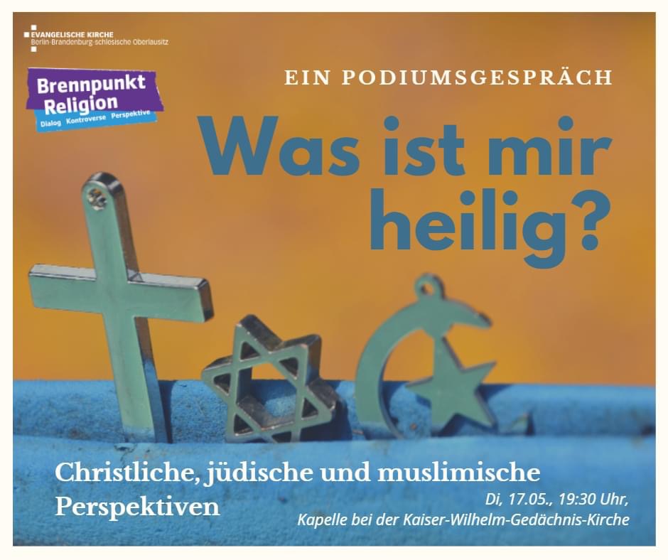 Was ist mir heilig?