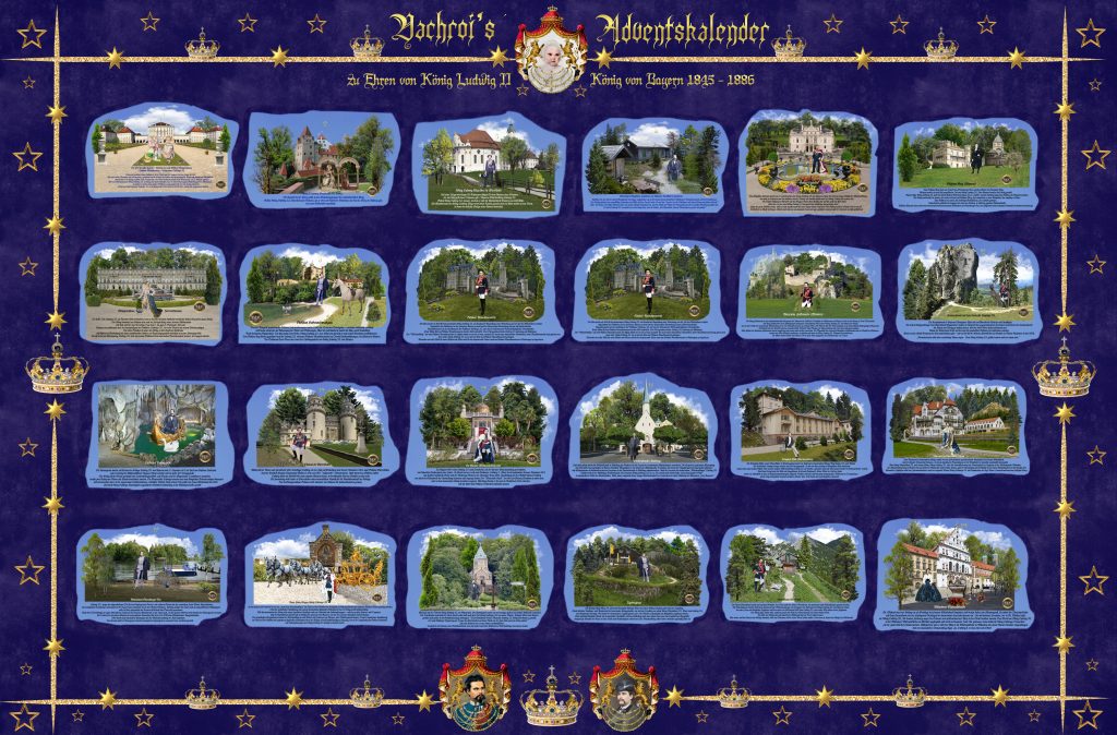 Vachrois Adventskalender – König Ludwig II. von Bayern – Lebensstationen