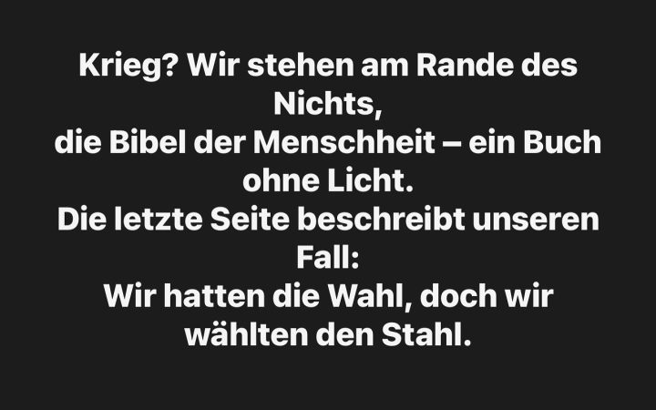 Krieg? Wir stehen am Rande des Nichts.
